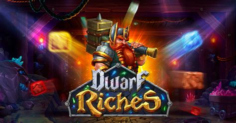 Dwarf Riches Blaze